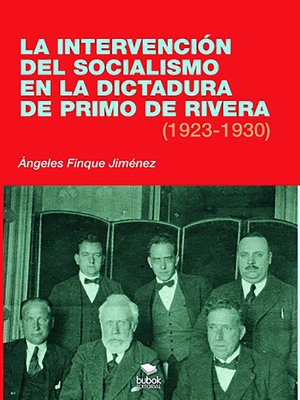 cover image of La intervención del socialismo en la dictadura de Primo de Rivera (1923-1930)